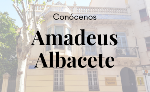Amadeus Albacete: conócenos
